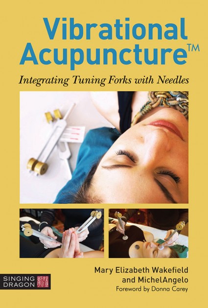 Vibrational Acupuncture: Integrating Tuning Forks With Needles