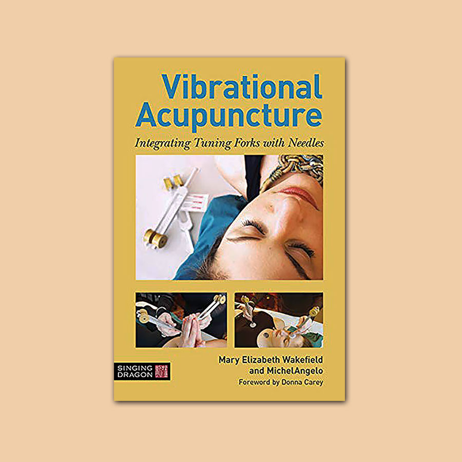 Vibrational Acupuncture: Integrating Tuning Forks with Needles